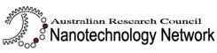 The Australian Research Council Nanotechnology Network - ARCNN