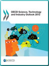 OECD Science, Technology and Industry Outlook 2012 | OECD Free preview | Powered by Keepeek Digital Asset Management Solution 
